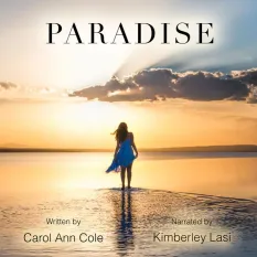 Paradise By Carol Ann Cole
