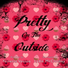 Pretty on the Outside By Ninette Vosloo