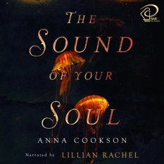 The Sound of Your Soul By Anna Cookson