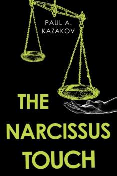The Narcissus Touch By Paul A. Kazakov