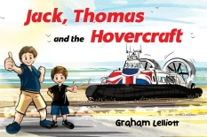 Jack, Thomas and the Hovercraft By Graham Lelliott