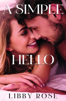 A Simple Hello By Libby Rose