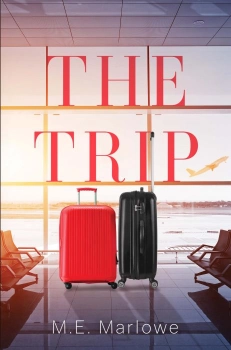 The Trip By M.E. Marlowe