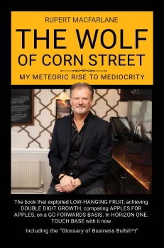The Wolf of Corn Street By Rupert Macfarlane