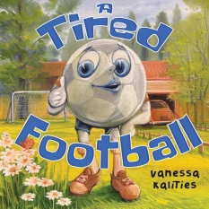 A Tired Football By Vanessa Kalities