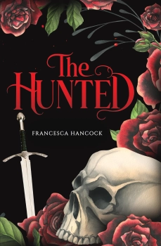 The Hunted By Francesca Hancock