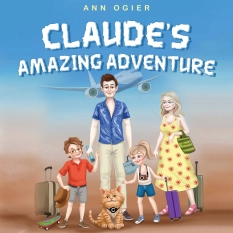 Claude's Amazing Adventure By Ann Ogier