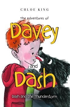 'The Adventures of Davey and Dash', Dash and the Thunderstorm By Chloe King