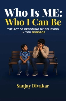 Who Is ME: Who I Can Be - HARDBACK By Sanjay Divakar