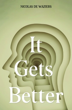 It Gets Better  By Nicolas de Waziers