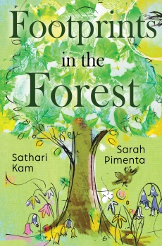 Footprints in the Forest By Sathari Kam