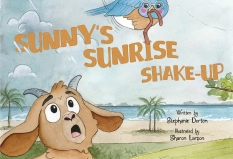 Sunny's Sunrise Shake-up By Stephanie Dorton
