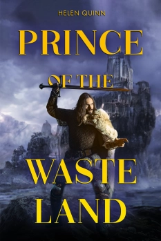 Prince of the Waste Land By Helen Quinn