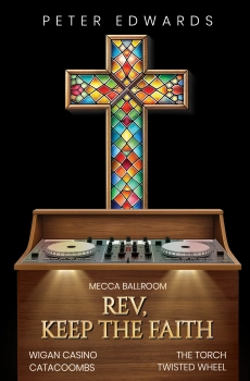 Rev, Keep the Faith By Peter Edwards