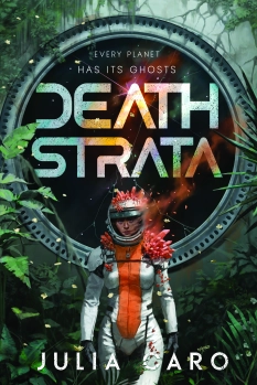 Death Strata By Julia Caro