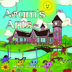 Adam's Ants By Mary Ireland