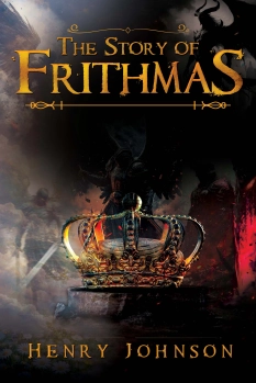 The Story of Frithmas By Henry Johnson