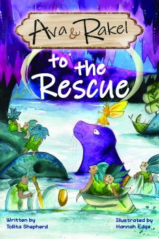 Ava and Rakel to the Rescue By Tollita Shepherd