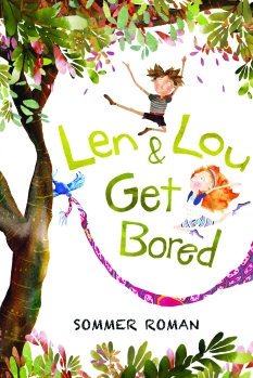 Len & Lou Get Bored By Sommer Roman