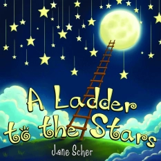 A LADDER TO THE STARS By Jane Scher