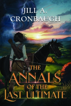 The Annals of the Last Ultimate  By Jill  A. Cronbaugh
